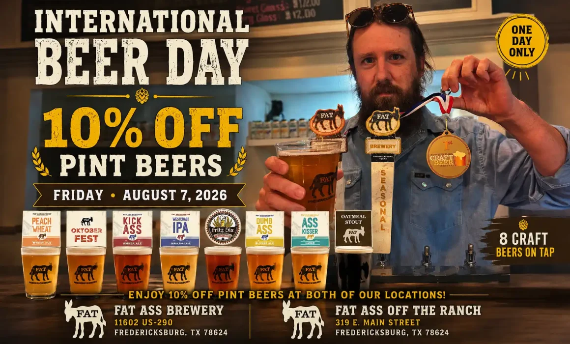 International Beer Day – What’s the Real Story and Why Fat Ass Brewery Pours Bigger